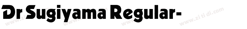 Dr Sugiyama Regular字体转换